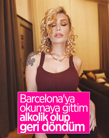 İrem Derici: Alkolü bıraktım