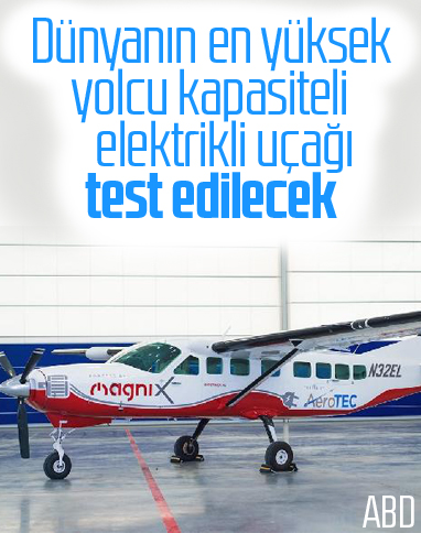 Dünyanın en yüksek yolcu kapasiteli elektrikli uçağı