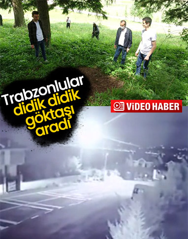 Trabzon'da 15 kişilik ekip göktaşı aradı