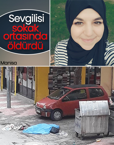 Manisa'da 22 yaşındaki genç kız öldürüldü
