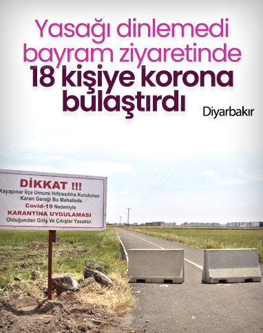 Diyarbakır'da bayram ziyaretinde 18 kişiye korona bulaştı