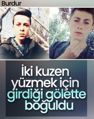 Burdur'da gölete giren iki kuzen boğuldu