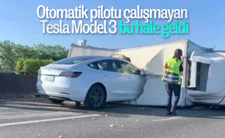 Tesla Model 3'ün otomatik pilotu kazaya neden oldu