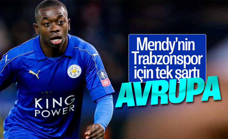 Trabzonspor'un istediği Mendy, Saint-Etienne'yi reddetti