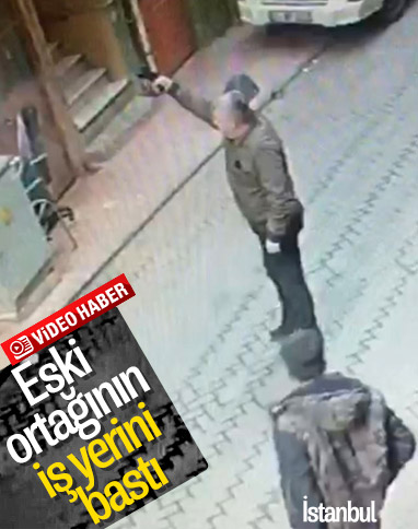 Okmeydanı'nda eski ortağının iş yerini bastı