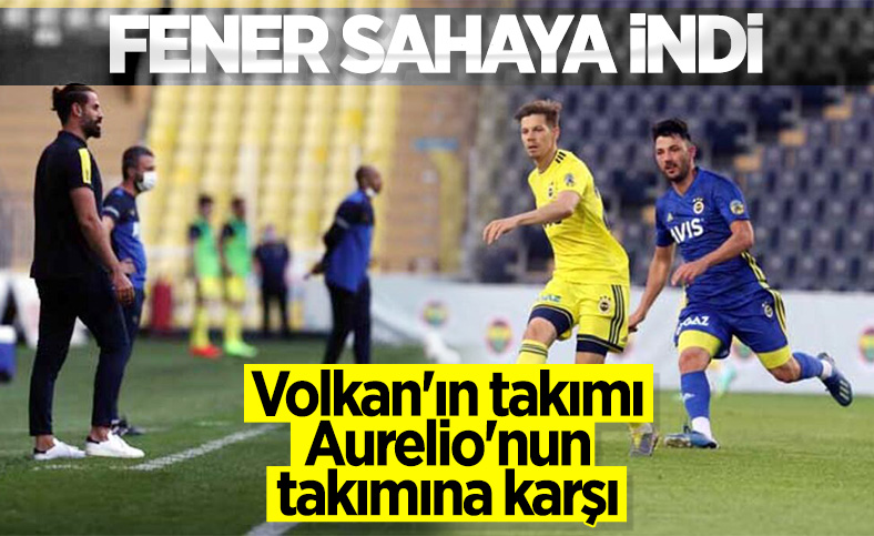 Fenerbahçe hazırlık maçı yaptı