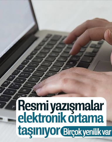 Resmi yazışmalar elektronik ortama taşınıyor
