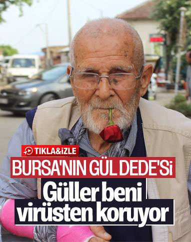 Bursa'daki Gül Dede, virüse karşı meydan okuyor