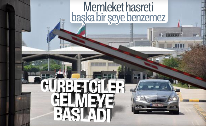 Gurbetçiler, yurda gelmeye başladı