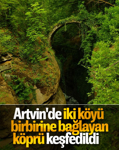 Artvin'de, tarihi kemer köprü keşfedildi
