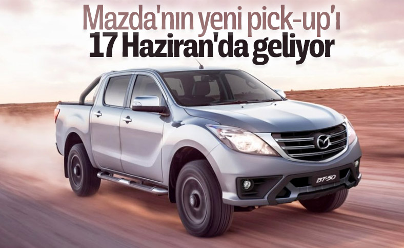 Yeni Mazda BT-50, 17 Haziran'da tanıtılacak