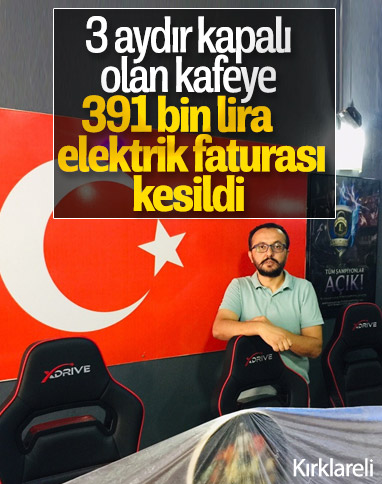 Korona nedeniyle kapalı olan kafeye 391 bin lira fatura
