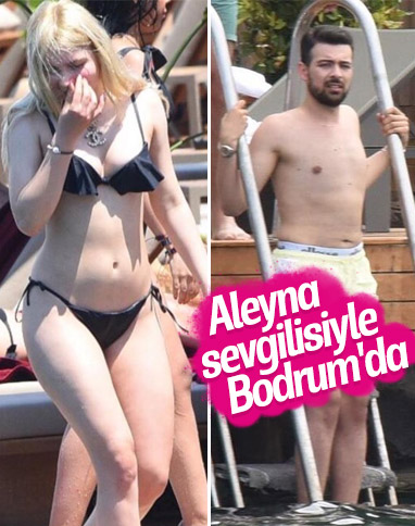 Aleyna Tilki, sevgilisiyle tatilde