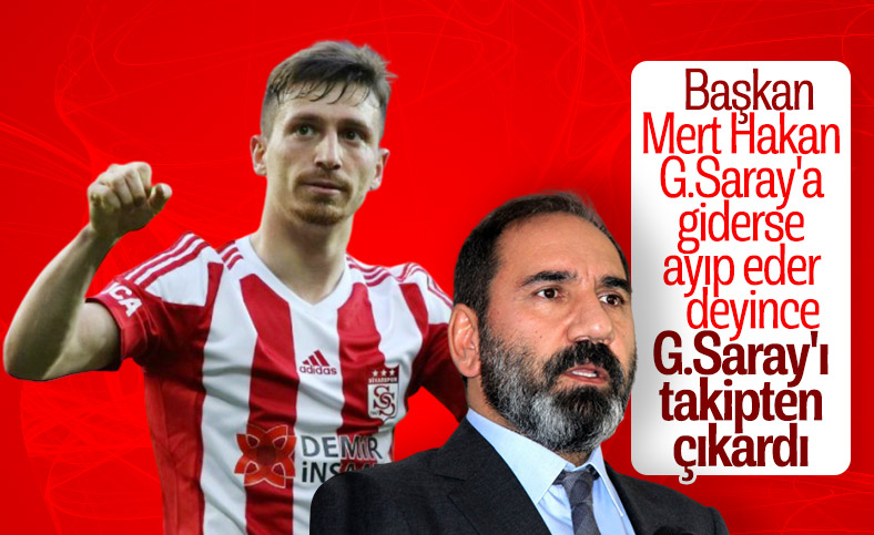 Mert Hakan, Galatasaray'ı takipten çıkardı
