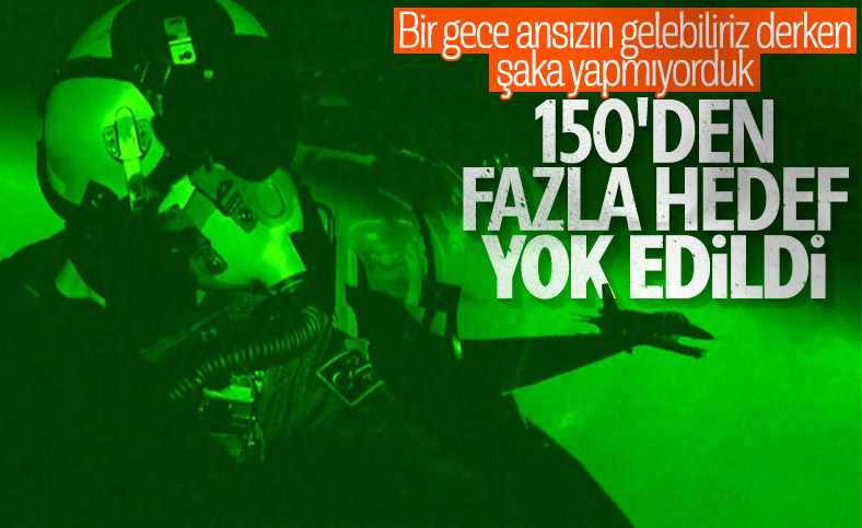 Haftanin'de 150'den fazla hedef vuruldu