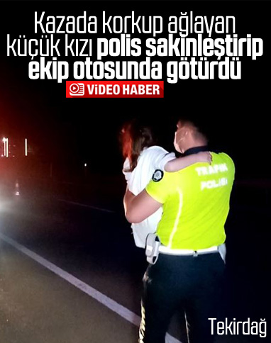 Kaza sonrası ağlayan küçük çocuğu polis sakinleştirdi
