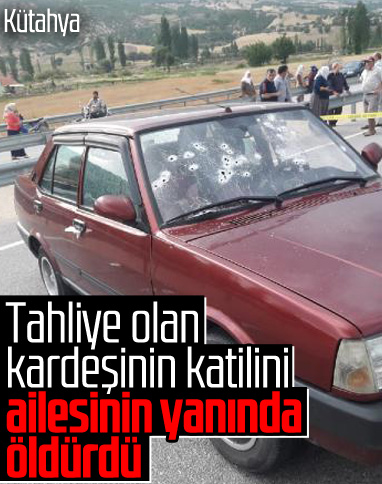 Kardeşinin katil zanlısını, otomobilinde öldürdü