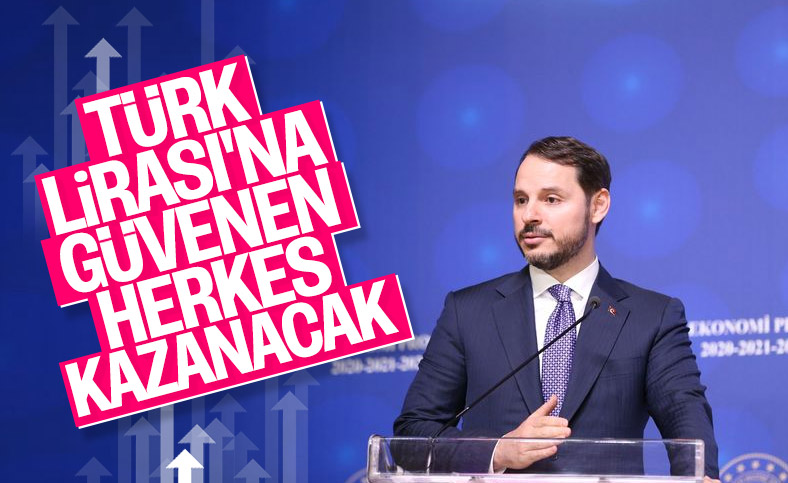 Bakan Berat Albayrak'tan TL'ye güvenin mesajı