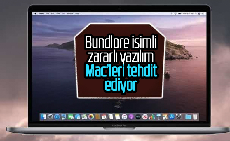 Mac sistemlerine sızan yeni zararlı yazılım: Bundlore