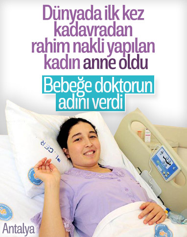 Dünyanın ilk kadavradan rahim nakillisi kadın anne oldu