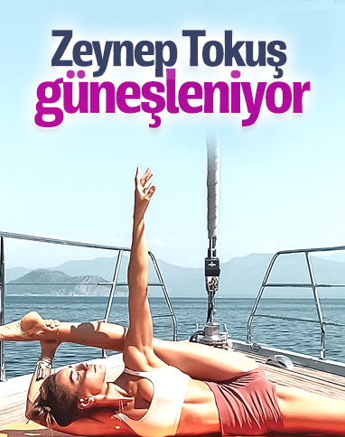 Zeynep Tokuş, tatilde