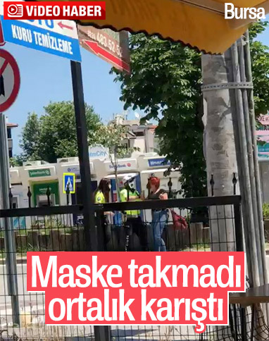 Bursa'da maskesiz dolaşan kadın cezayı yedi