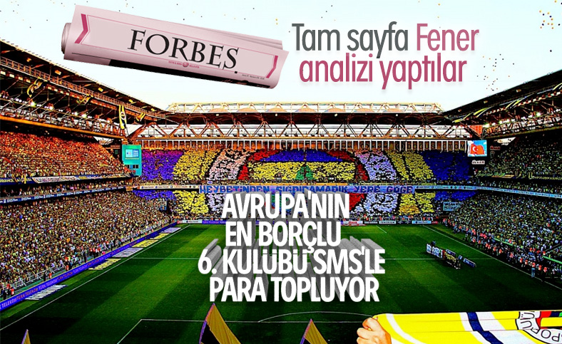 Forbes, Fenerbahçe'yi inceledi
