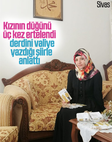Sivas'ta derdini valiye şiirle anlattı
