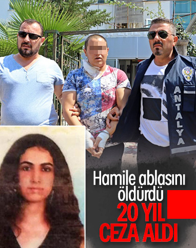 Antalya’da ablasını öldüren zanlının cezası belli oldu