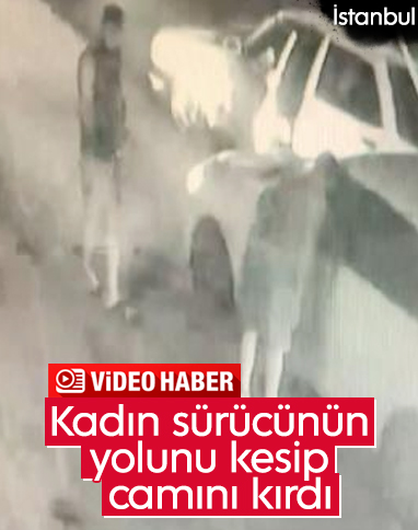 Pendik'te bir kadın aracının camı kırılarak darbedildi
