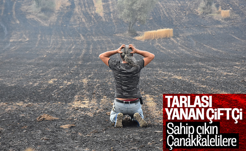 Gelibolu'da tarlaları yanan köylülerin üzüntüsü
