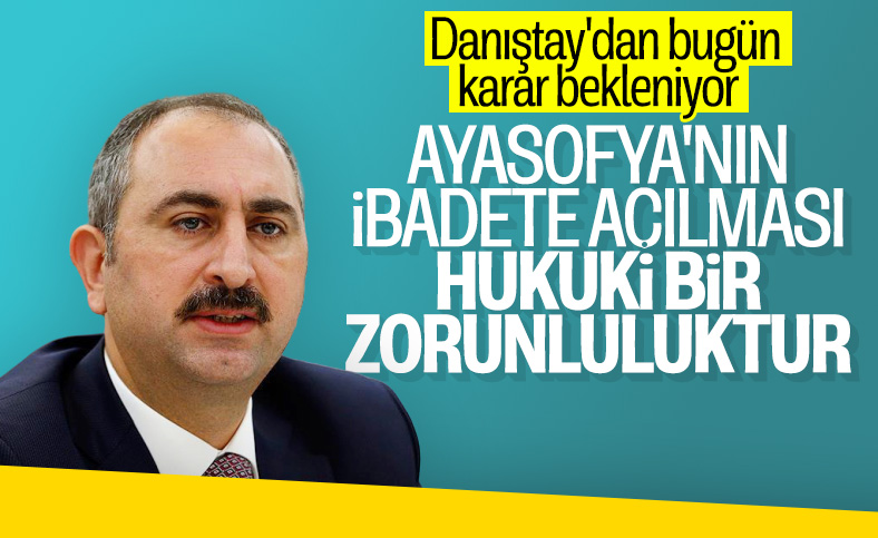 Bakan Gül'den Ayasofya değerlendirmesi