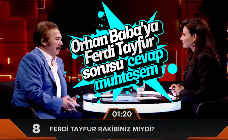 Orhan Gencebay'a Ferdi Tayfur sorusu