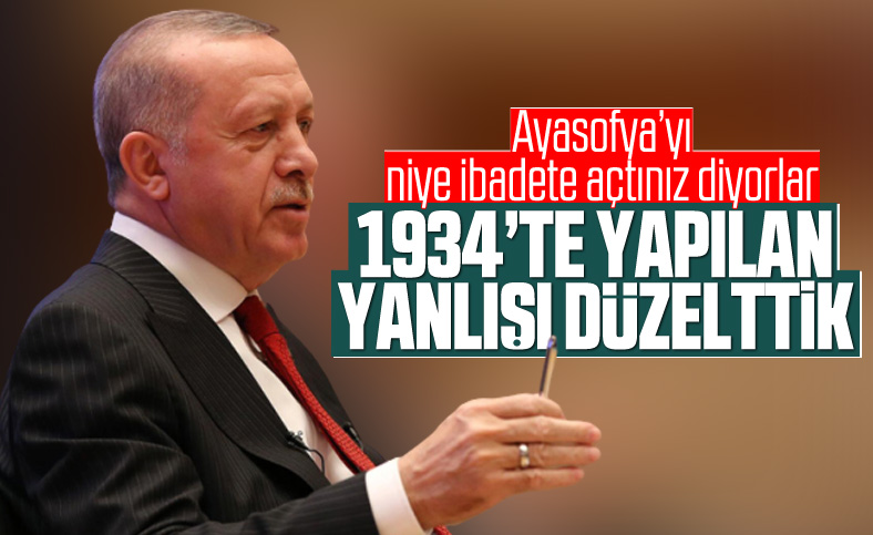 Erdoğan, Ayasofya eleştirilerine yanıt verdi
