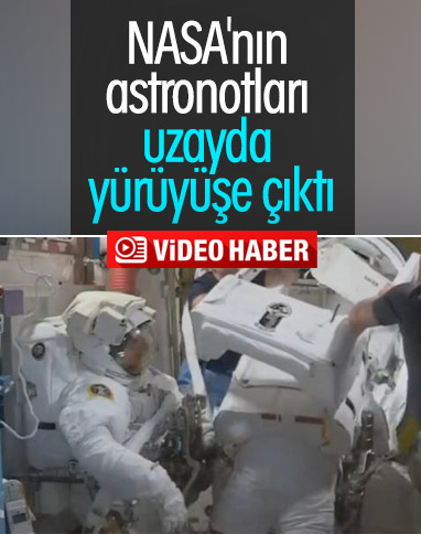 NASA astronotları uzay yürüyüşüne çıktı