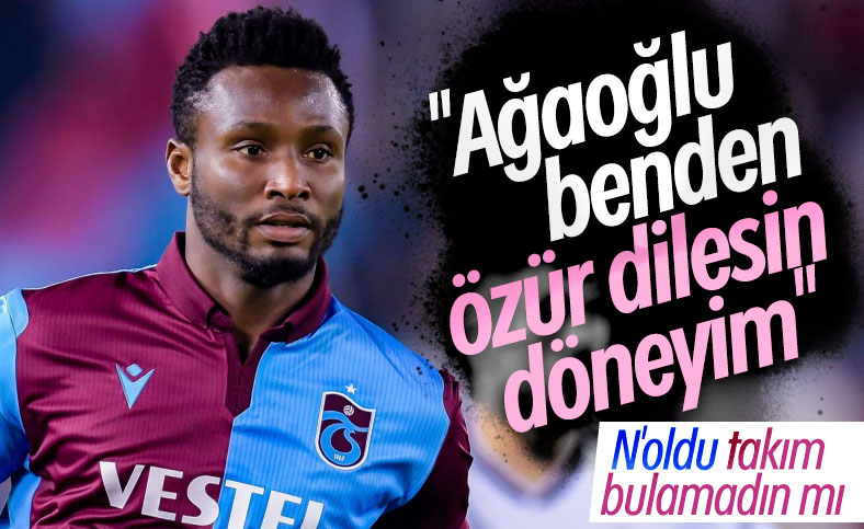 Obi Mikel, Trabzonspor'a geri dönmek istiyor