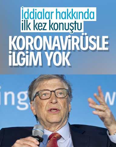 Bill Gates: Koronavirüs salgınında parmağım yok