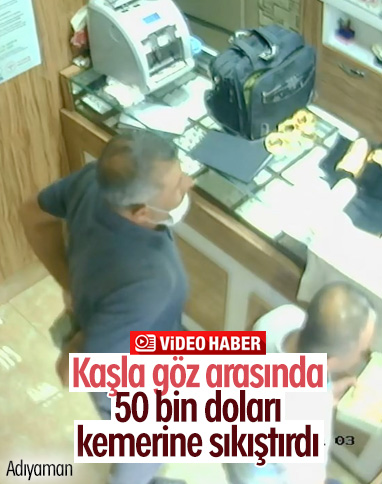 Adıyaman’daki kuyumcudan 50 bin dolar çaldı