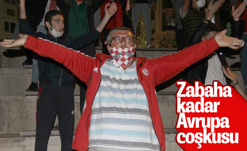 Sivas’ta taraftarlar Avrupa coşkusu yaşadı