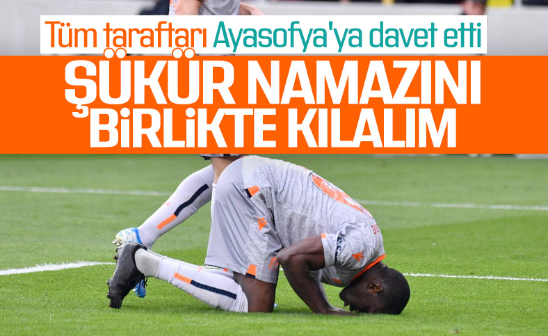 Demba Ba: Ayasofya'da şükür namazı kılmak istiyorum