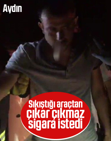 Kazazedenin sağlık ekibinden ilk isteği sigara oldu