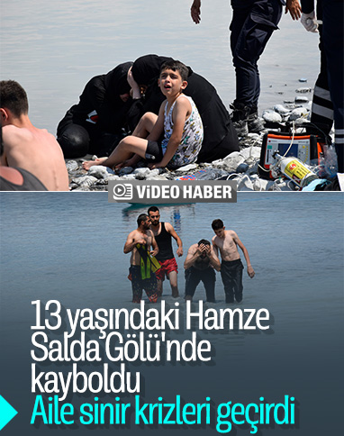 13 yaşındaki Hamze, Salda Gölü'nde kayboldu