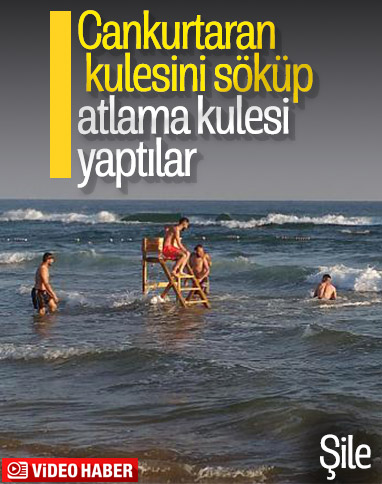Şile'de cankurtaran kulesini denize taşıyan Suriyeliler