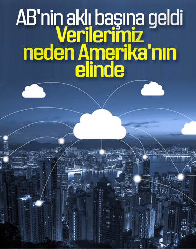 Tüm verileri ABD'ye kaptıran Avrupa, yeni çözümler arıyor
