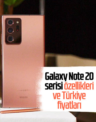 Samsung Galaxy Note 20 serisi tanıtıldı: İşte fiyatlar