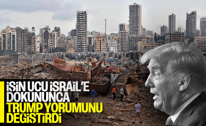 Trump, Lübnan'daki patlamayla ilgili yorumunu değiştirdi