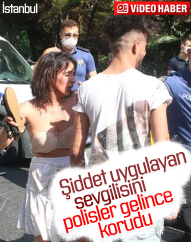 Sevgilisi tarafından darbedildi, polislere direndi