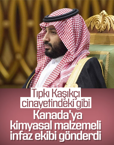 Selman, Kanada'ya suikast timi gönderdi iddiası