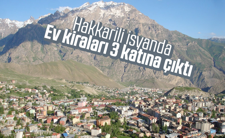 Hakkari'de yüksek kiralara tepki