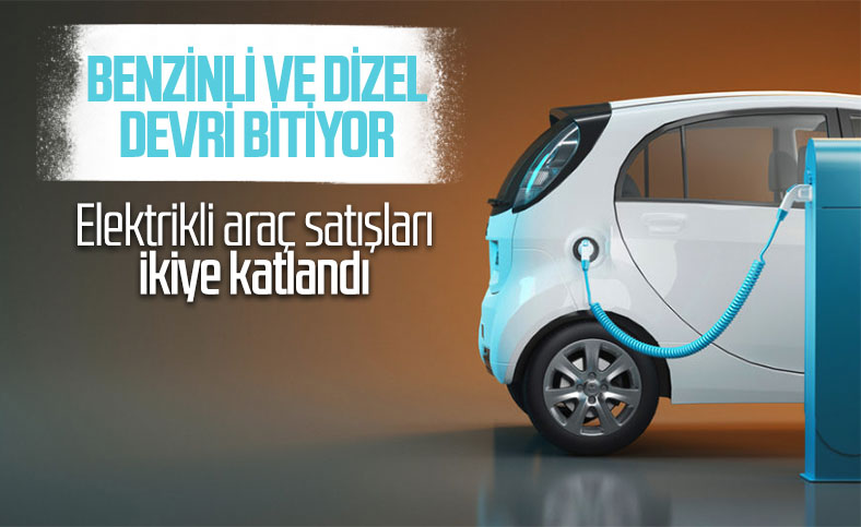 Elektrikli otomobil satışları yüzde 99 artış gösterdi